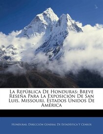 La Republica De Honduras