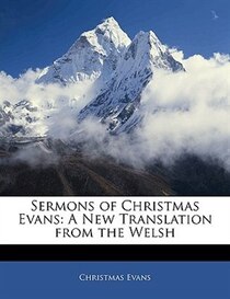 Sermons Of Christmas Evans