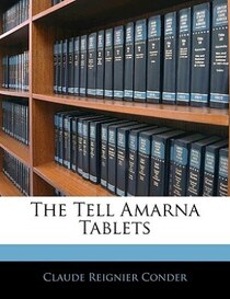 The Tell Amarna Tablets