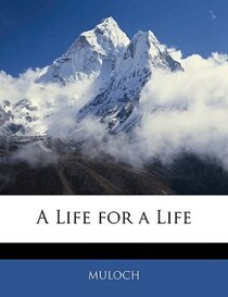 A Life For A Life