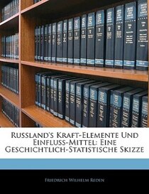 Russland''s Kraft-elemente Und Einfluss-mittel