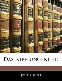 Das Nibelungenlied