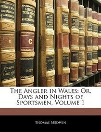 The Angler In Wales