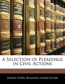 A Selection Of Pleadings In Civil Actions