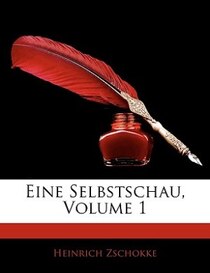 Eine Selbstschau, Volume 1