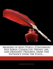 Memoirs Of Miss O''neill