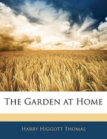 The Garden At Home