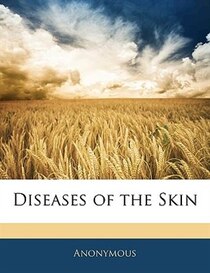 Diseases Of The Skin