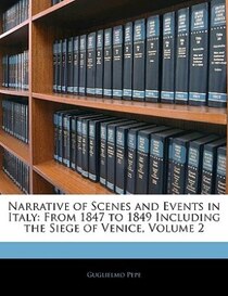 Narrative Of Scenes And Events In Italy