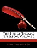 The Life Of Thomas Jefferson, Volume 2