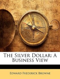 The Silver Dollar