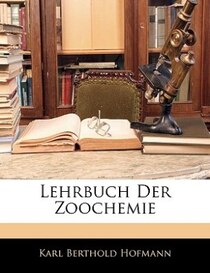 Lehrbuch Der Zoochemie