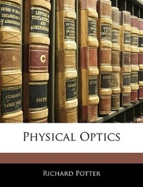 Physical Optics