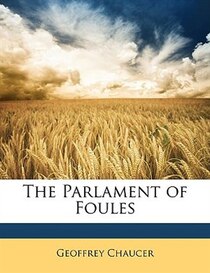The Parlament Of Foules