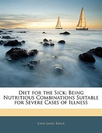 Diet For The Sick
