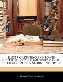Electric Lighting And Power Distribution
