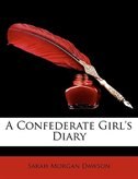 A Confederate Girl''s Diary