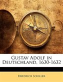 Gustav Adolf In Deutschland, 1630-1632