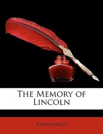 The Memory of Lincoln