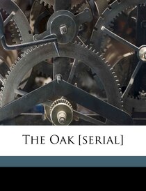 The Oak [serial]