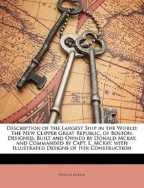 Description of the Largest Ship in the World