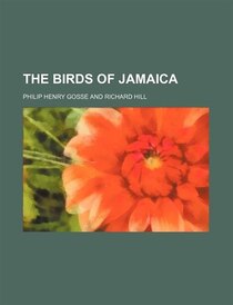 The Birds Of Jamaica