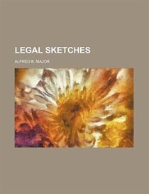 Legal Sketches