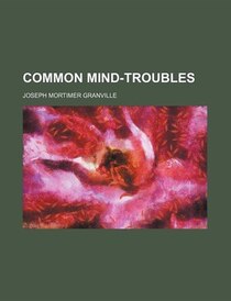 Common Mind-troubles