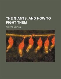 The Giants, And How To Fight Them
