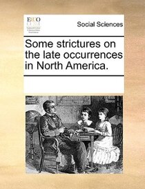 Some Strictures On The Late Occurrences In North America.