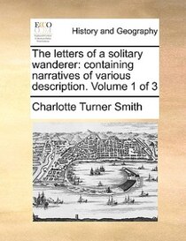 The Letters Of A Solitary Wanderer