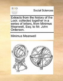 Extracts From The History Of The Lock