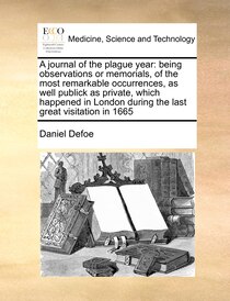 A Journal Of The Plague Year