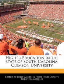 Higher Education In The State Of South Carolina; Clemson University