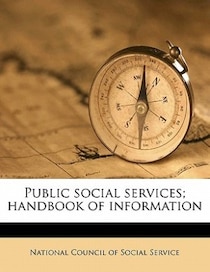 Public Social Services; Handbook Of Information
