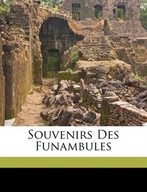 Souvenirs Des Funambules