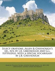 Select Orations. Allen & Greenough