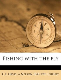 Fishing With The Fly