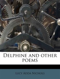 Delphine And Other Poems