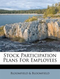 Stock Participation Plans For Employees