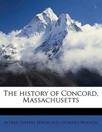 The History Of Concord, Massachusetts