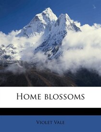Home Blossoms