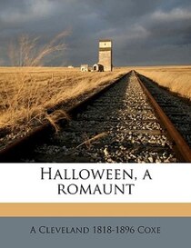Halloween, A Romaunt