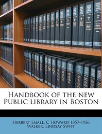 Handbook Of The New Public Library In Boston