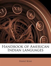 Handbook Of American Indian Languages