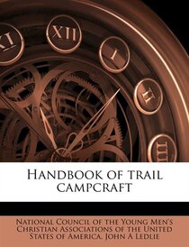 Handbook Of Trail Campcraft