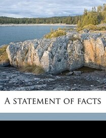 A Statement Of Facts