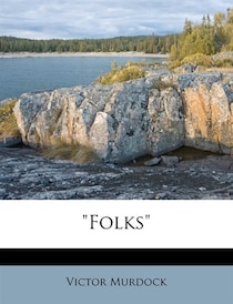 Folks&quot;