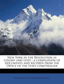 New York In The Revolution As Colony And State