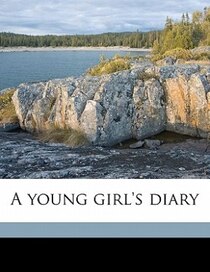 A Young Girl''s Diary